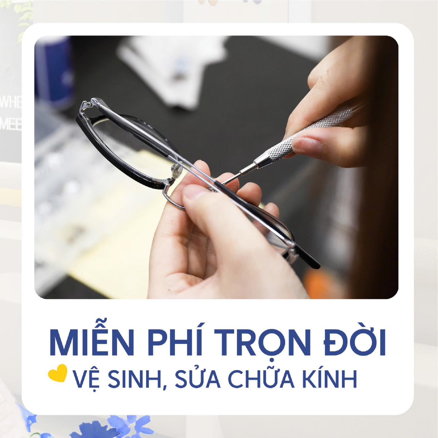 Miễn phí trọn đời vệ sinh và sửa chữa kính